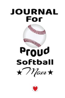 Couverture_Journal For Proud Softball Mom