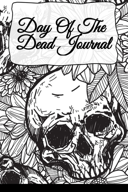 Front cover_Day Of The Dead Journal