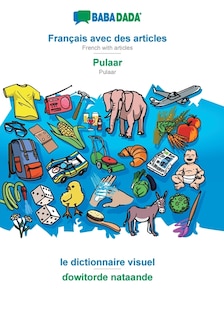 Couverture_Français avec des articles - Pulaar, le dictionnaire visuel
