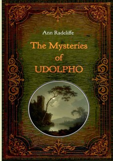 Front cover_The Mysteries of Udolpho - Illustrated