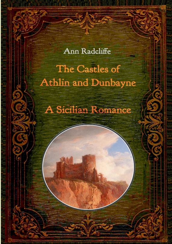Couverture_The Castles of Athlin and Dunbayne / A Sicilian Romance. Two Volumes in One