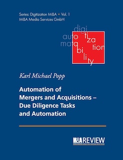 Automation of Mergers and Acquisitions: Due Diligence Tasks and Automation