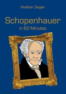 Couverture_Schopenhauer in 60 Minutes