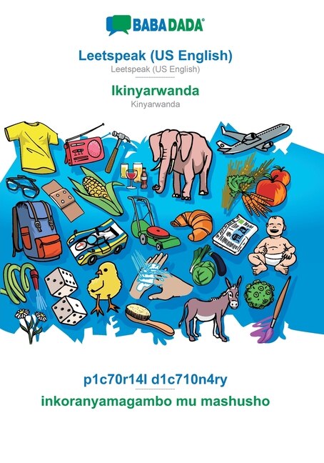 Couverture_Leetspeak (US English) - Ikinyarwanda, p1c70r14l d1c710n4ry