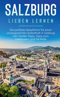 Couverture_Salzburg lieben lernen