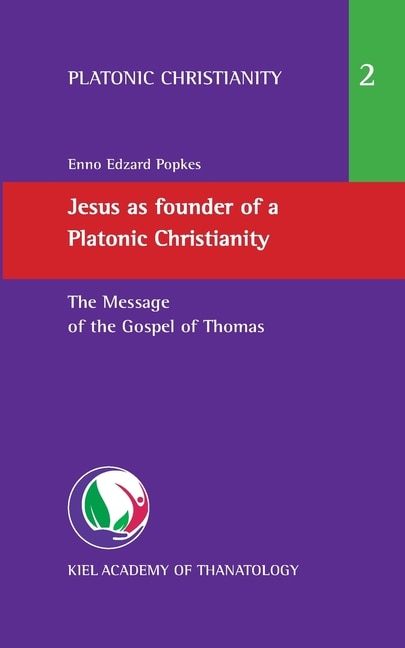 Couverture_Jesus As Founder Of A Platonic Christianity
