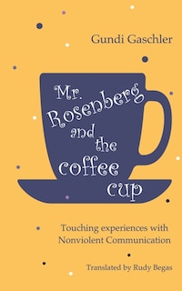 Front cover_Mr. Rosenberg and the coffe cup