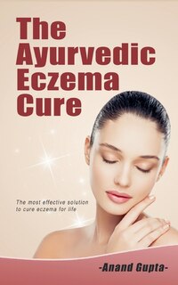 Front cover_The Ayurvedic Eczema Cure