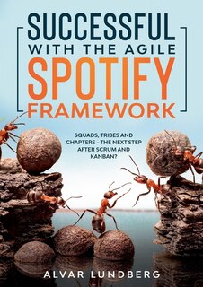 Couverture_Successful with the Agile Spotify Framework