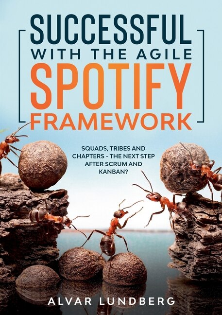 Couverture_Successful with the Agile Spotify Framework