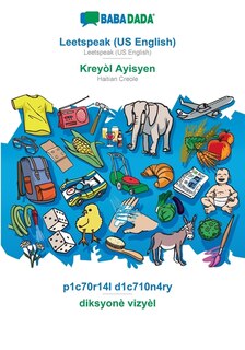 Front cover_Leetspeak (US English) - Kreyòl Ayisyen, p1c70r14l d1c710n4ry