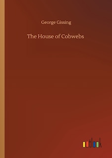 Front cover_The House of Cobwebs