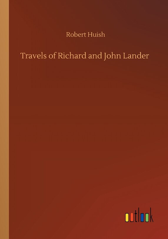 Couverture_Travels of Richard and John Lander