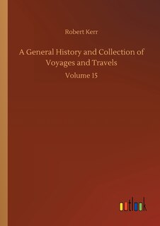 Front cover_A General History and Collection of Voyages and Travels