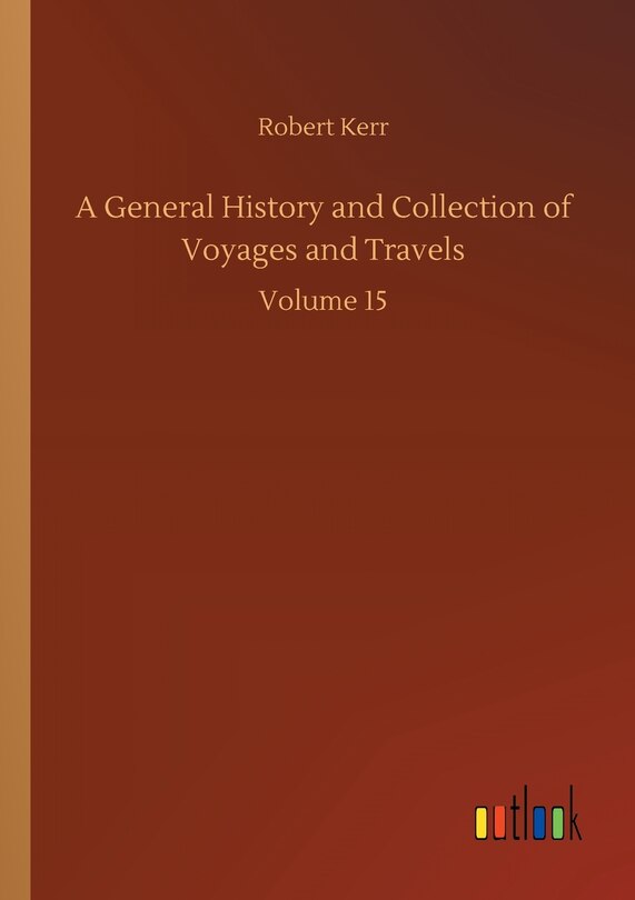 Front cover_A General History and Collection of Voyages and Travels