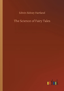 The Science of Fairy Tales