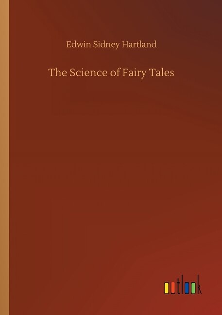 The Science of Fairy Tales