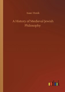 Front cover_A History of Medieval Jewish Philosophy