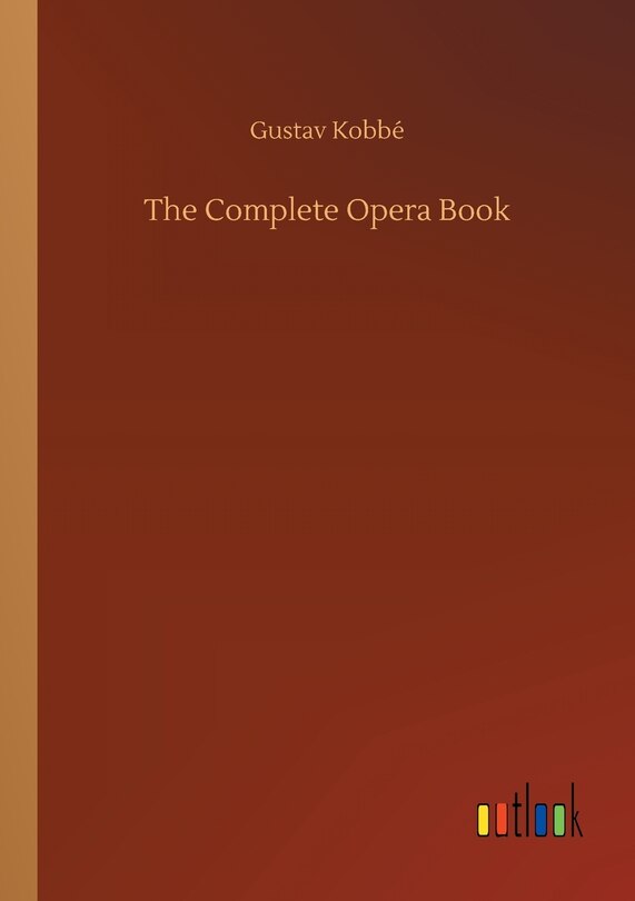 Front cover_The Complete Opera Book