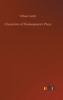 Characters of Shakespeare's Plays