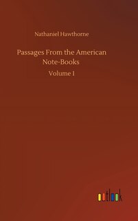 Front cover_Passages From the American Note-Books