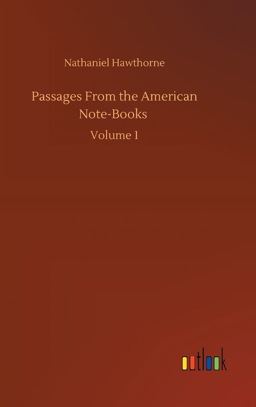 Front cover_Passages From the American Note-Books