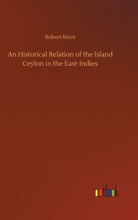 Front cover_An Historical Relation of the Island Ceylon in the East-Indies