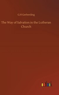 Couverture_The Way of Salvation in the Lutheran Church