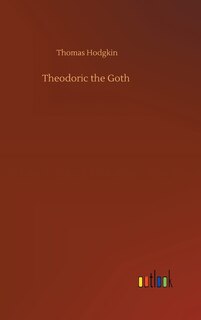 Front cover_Theodoric the Goth