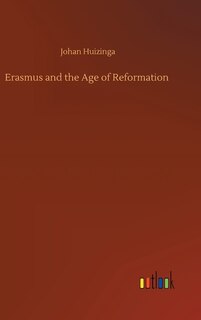 Front cover_Erasmus and the Age of Reformation