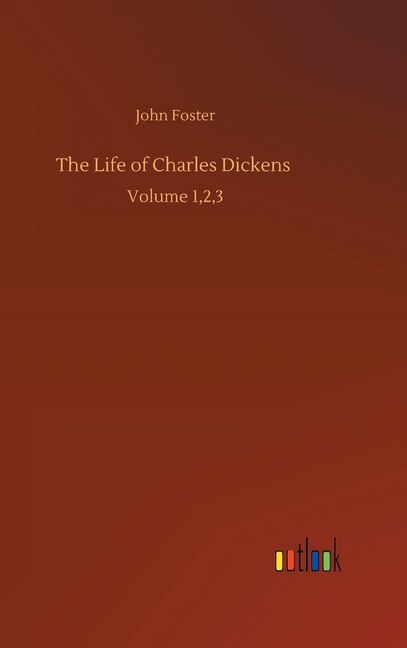Couverture_The Life Of Charles Dickens
