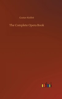 Front cover_The Complete Opera Book
