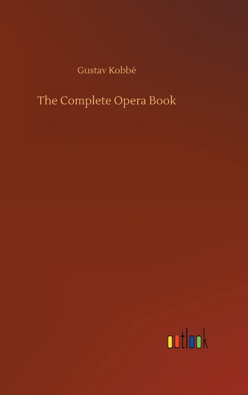 Front cover_The Complete Opera Book