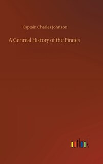 A Genreal History of the Pirates