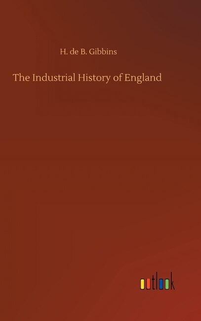 Front cover_The Industrial History of England