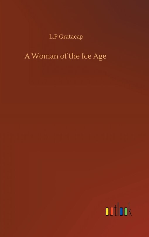 A Woman of the Ice Age