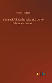 Front cover_The Bashful Earthquake and Other Fables and Verses