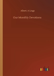 Front cover_Our Monthly Devotions