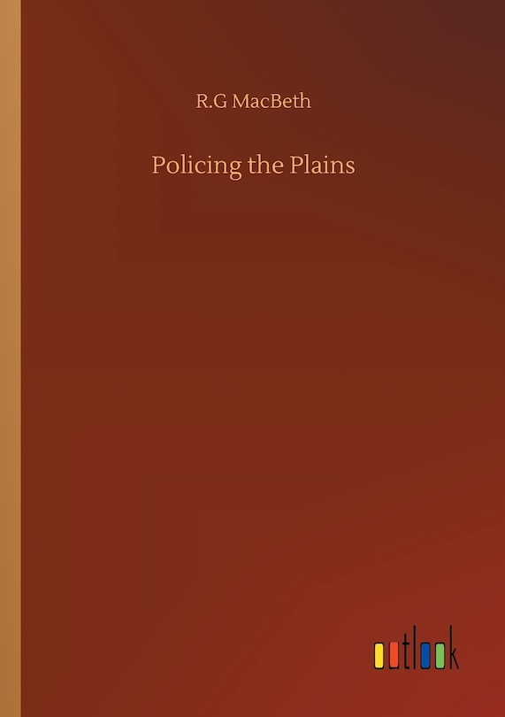 Front cover_Policing the Plains