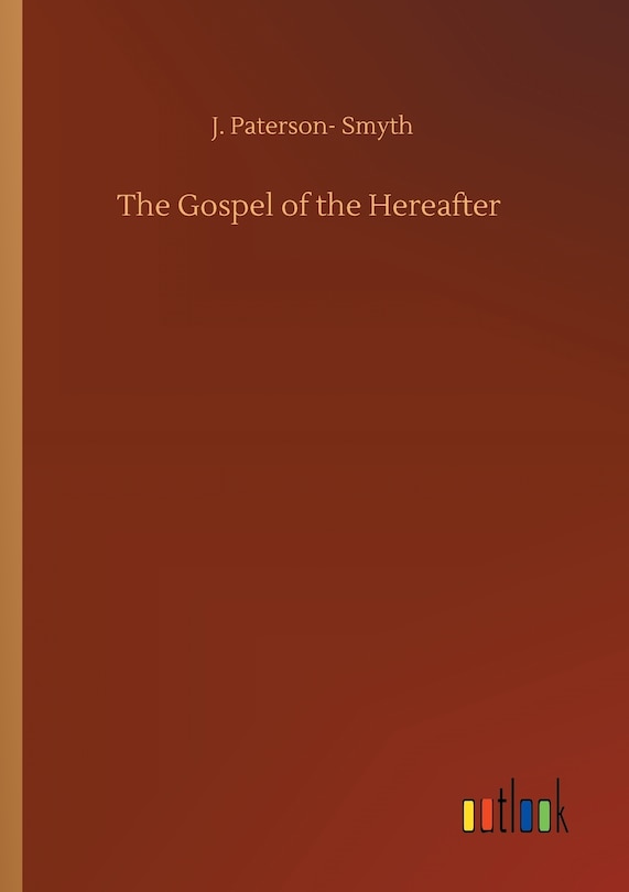 Front cover_The Gospel of the Hereafter