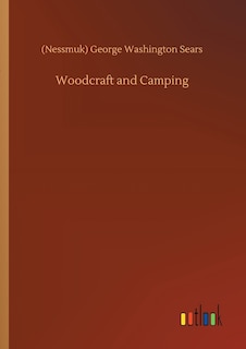 Woodcraft and Camping