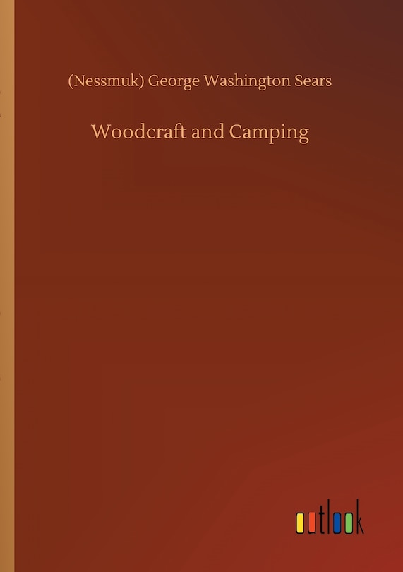 Woodcraft and Camping