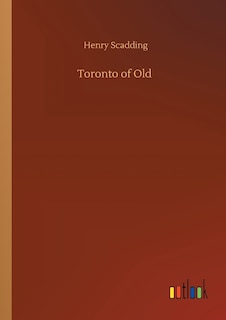 Couverture_Toronto of Old