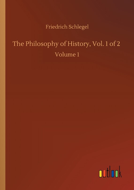 Couverture_The Philosophy of History, Vol. 1 of 2