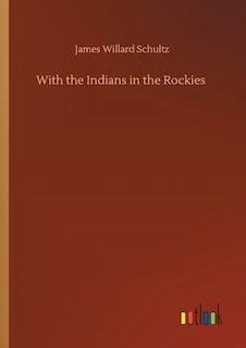 Couverture_With the Indians in the Rockies