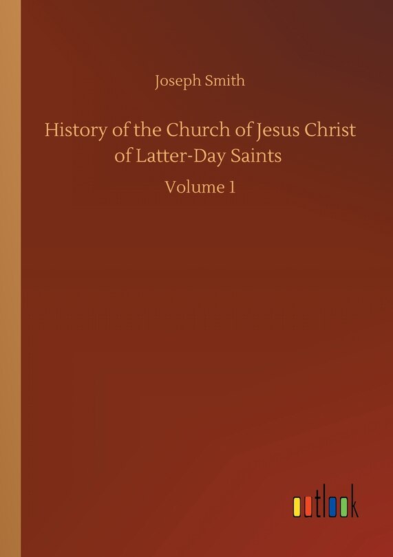 Front cover_History of the Church of Jesus Christ of Latter-Day Saints