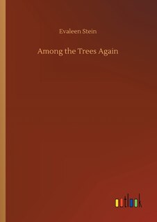 Front cover_Among the Trees Again