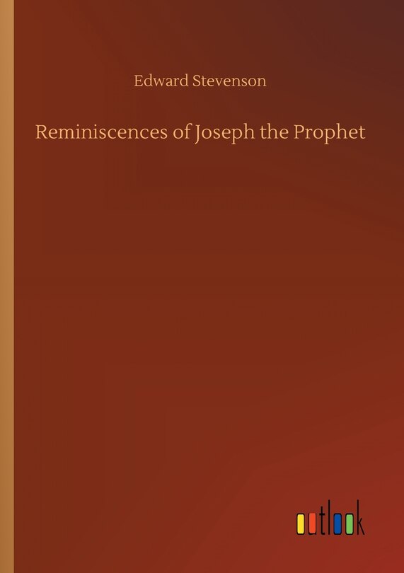 Front cover_Reminiscences of Joseph the Prophet