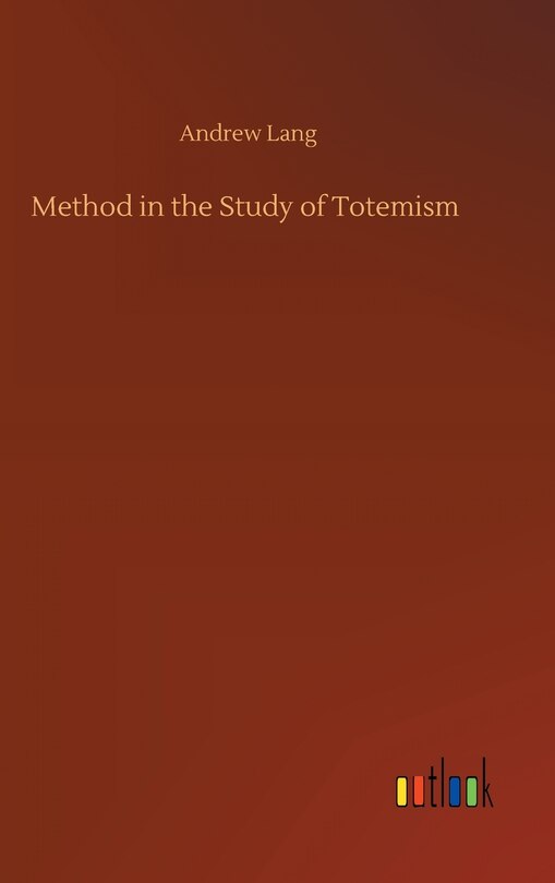Front cover_Method in the Study of Totemism