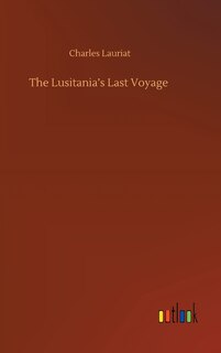 Couverture_The Lusitania's Last Voyage